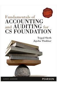 Fundamentals of Accounting and Auditing for CS Foundation