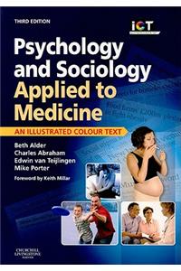 Psychology and Sociology Applied to Medicine