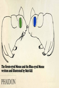 Green-Eyed Mouse and the Blue-Eyed Mouse