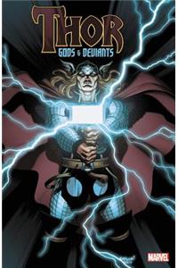 Thor: Gods & Deviants