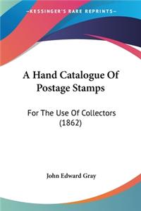 Hand Catalogue Of Postage Stamps