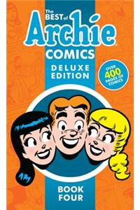 The Best Of Archie Comics Book 4 Deluxe Edition