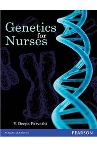 Genetics for Nurses