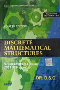 Discrete Mathematical Structures For Third Semester, Ed.4