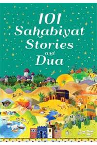 101 Sahabiyat Stories and Dua