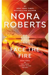 Face the Fire