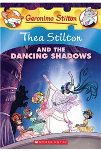 Thea Stilton and the Dancing Shadows (Thea Stilton #14)
