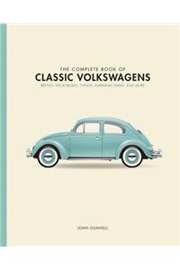 The Complete Book of Classic Volkswagens