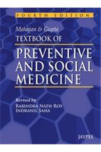 Mahajan & Gupta Textbook of Preventive and Social Medicine