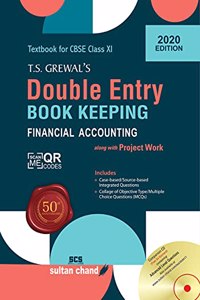 T.S. Grewal's Double Entry Book Keeping : Financial Accounting Textbook for CBSE Class 11 (Examination 2020-2021)