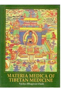 Materia Medica Of Tibetan Medicine