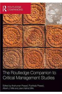 The Routledge Companion to Critical Management Studies