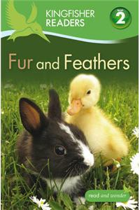 Kingfisher Readers: Fur and Feathers (Level 2: Beginning to Read Alone)