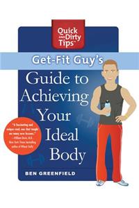 Get-Fit Guy's Guide: A Workout Plan for Your Unique Shape