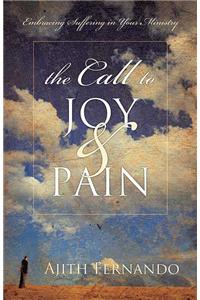 Call to Joy & Pain