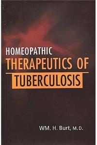 Homeopathic Therapeutics of Tuberculosis