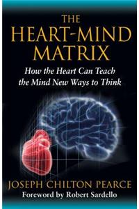 The Heart-Mind Matrix