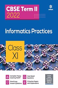 CBSE Term II Informatics Practices 11th
