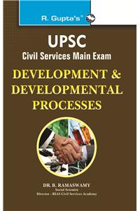 Upsc—Civil Services Main—Development & Developmental Processes—Ias G.S. (New Syllabus) Main-Vol. 2