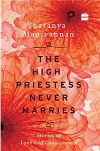 The High Priestess Never Marries