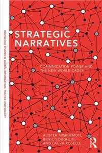 Strategic Narratives