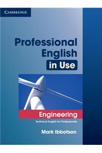 Professional English in Use Engineering with Answers: Technical English for Professionals