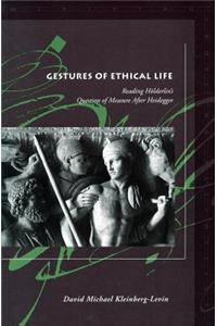 Gestures of Ethical Life