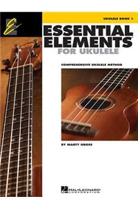 Essential Elements for Ukulele - Method Book 1