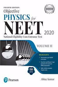 Objective Physics for NEET 2020 | Volume 2 | Fourth Edition | By Pearson