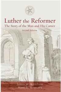Luther the Reformer