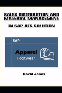 Sales Distribution and Material Management In SAP AFS Solution