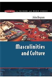 Masculinities and Culture