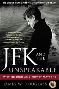 JFK and the Unspeakable