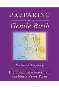 Preparing for a Gentle Birth