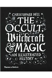 The Occult, Witchcraft & Magic