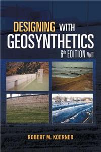 Designing with Geosynthetics - 6th Edition Vol. 1