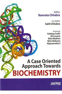 Case Oriented Approach Towards Biochemistry