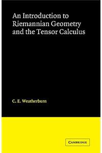 Introduction to Riemannian Geometry and the Tensor Calculus