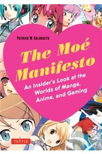 The Moe Manifesto
