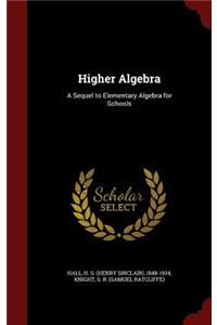 Higher Algebra