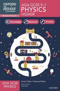 Oxford Revise: AQA GCSE Physics Complete Revision and Practice