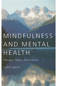 Mindfulness and Mental Health