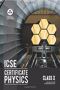 Certificate Physics: Textbook for ICSE Class 10