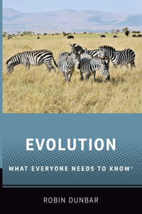 Evolution: What Everyone Needs to Know (R)