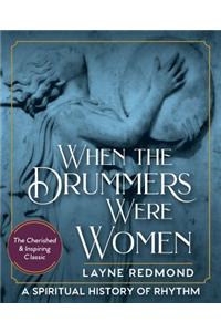 When Drummers Were Women
