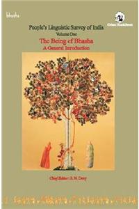 The Being of Bhasha: A General Introduction