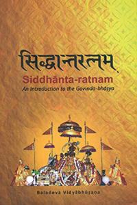 Siddhanta Ratnam (An Introduction to the Govinda Bhasya)