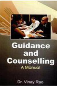 Guidance And Counselling:: A Manual