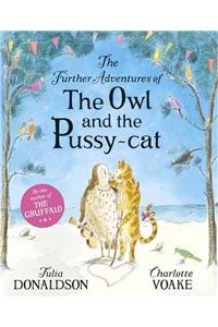 The Further Adventures of the Owl and the Pussy-cat