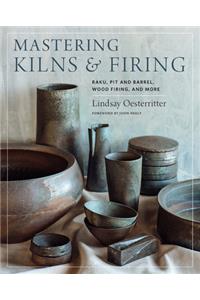 Mastering Kilns and Firing